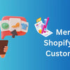 Design, Customize, and Optimize Your Shopify Store for Success