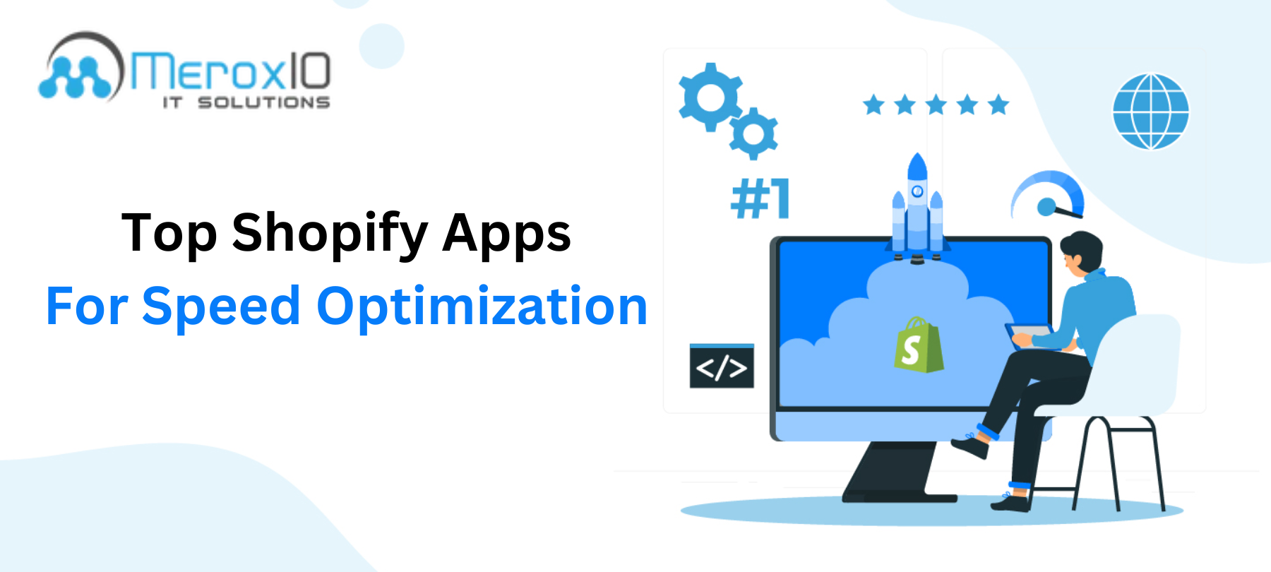 The Top Shopify Apps for Speed Optimization: What Works and What Doesn't