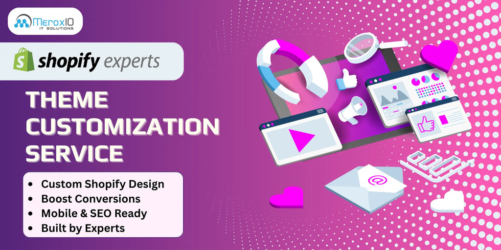 Tailored Shopify Store Design and Theme Customization Services