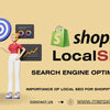 The Importance of Local SEO for Shopify Stores in 2024