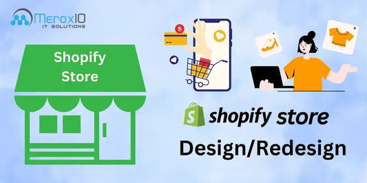 Shopify Store Design/Redesign